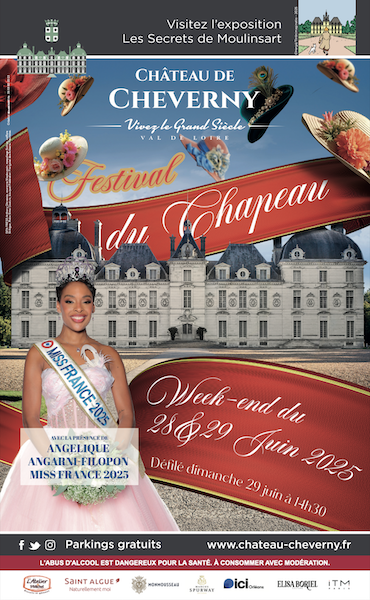 Festival du chapeau 2025 en présence de Miss France au château de Cheverny